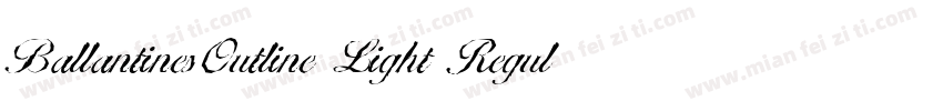 BallantinesOutline Light Regular字体转换